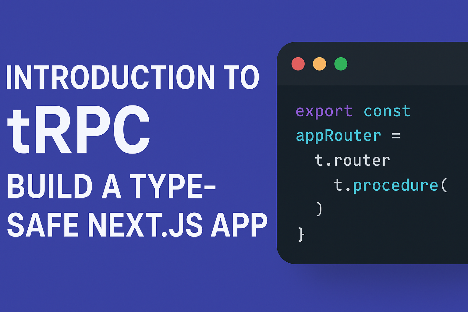 Introduction to tRPC